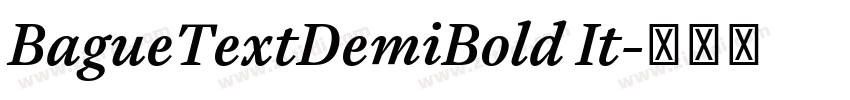 BagueTextDemiBold It字体转换